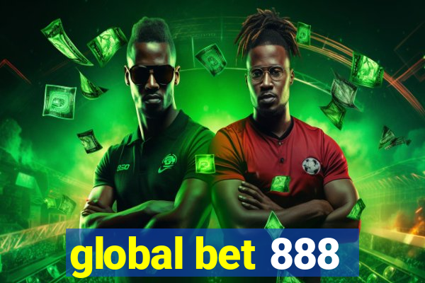 global bet 888